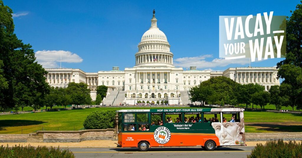 Washington DC trolley driving by US Capitol and Vacay Your Way